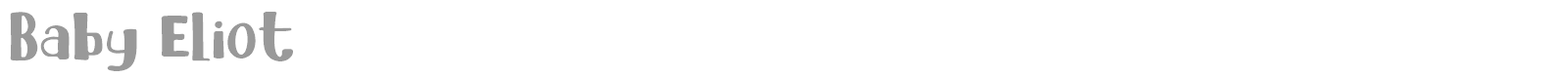 Baby Eliot font preview